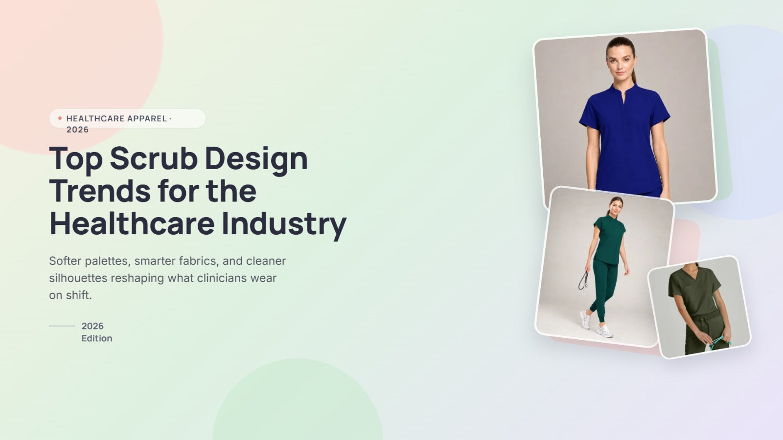 Top Scrub Design Trends for the Healthcare Industry in 2026