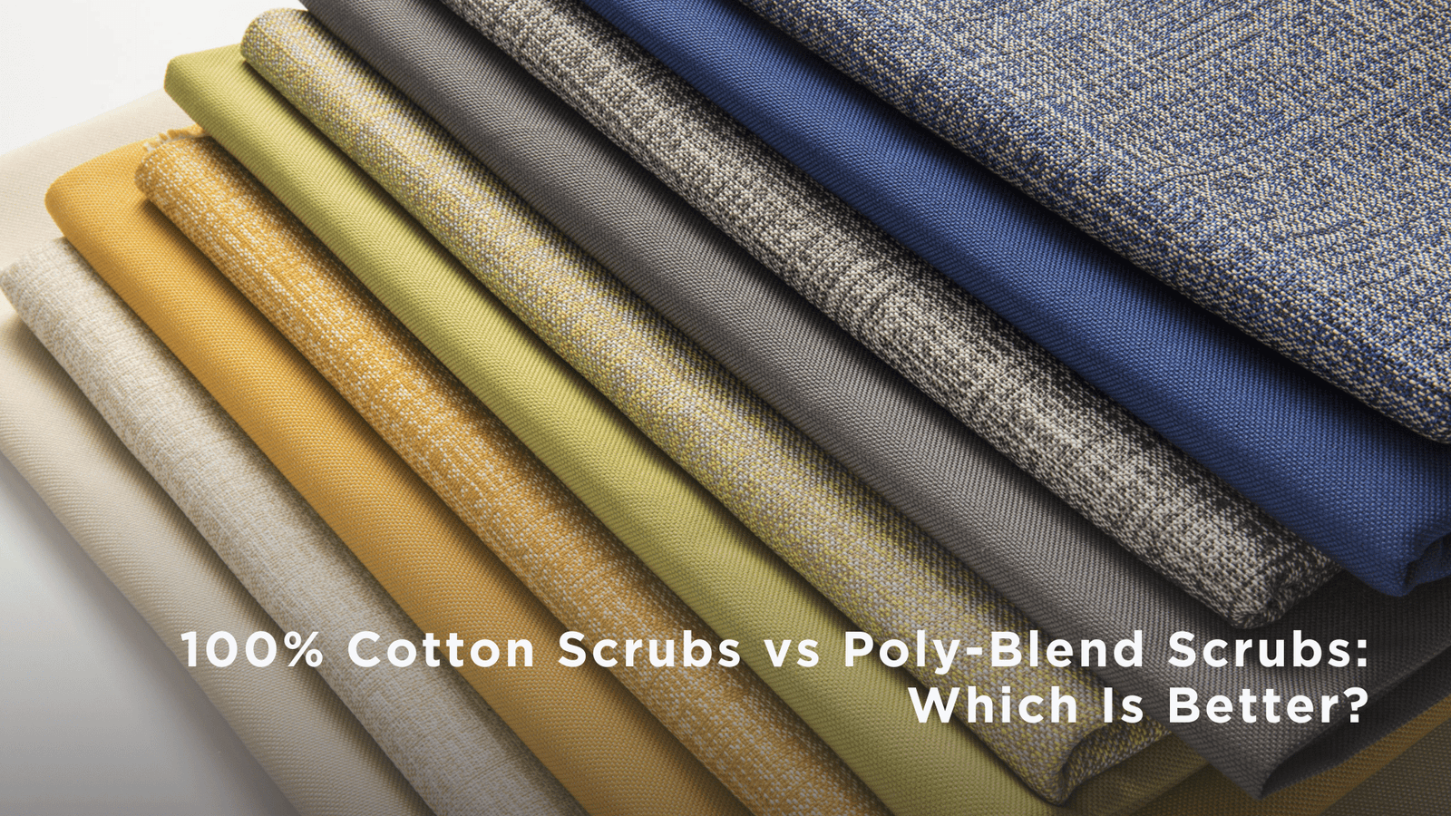 100% Cotton Scrubs vs Poly-Blend Scrubs: Which Is Better? - Long Shift Scrubs